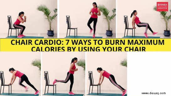 Chair Cardio:7 Wege, um maximale Kalorien zu verbrennen, indem Sie Ihren Stuhl benutzen 