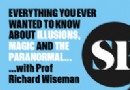 Alles, was Sie schon immer wissen wollten über… Illusionen, Magie und das Paranormale mit Prof. Richard Wiseman 