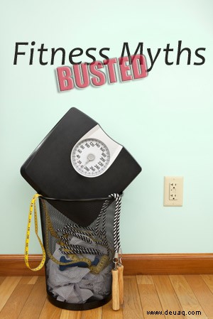 Können Sie vier gängige Fitness-Mythen entkräften? (Teil 2) 