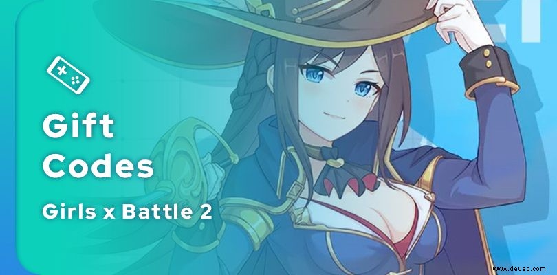 Alle Girls X Battle 2-Codes für 2022 