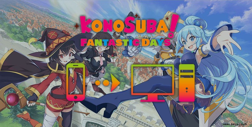 Wie spiele ich KonoSuba:Fantastic Days auf PC oder Mac? 