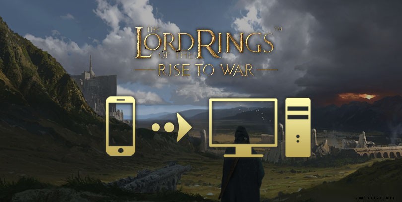 Wie spielt man Der Herr der Ringe:Rise to War auf dem PC? 