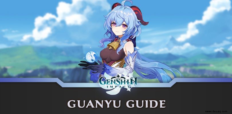 Genshin Impact Ganyu Guide:Bauen, Waffen und Artefakte 