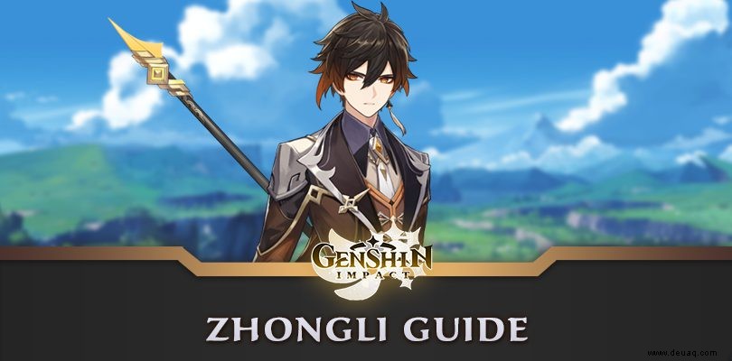 Genshin Impact Zhongli Guide:Bauen, Waffen und Artefakte 