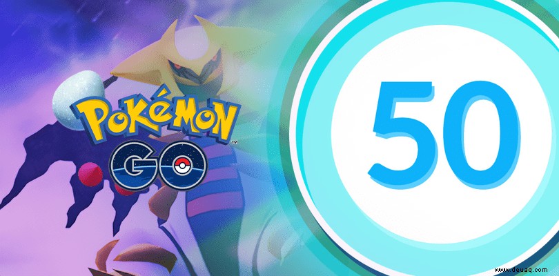 Erreiche ganz einfach Level 50 in Pokémon GO 