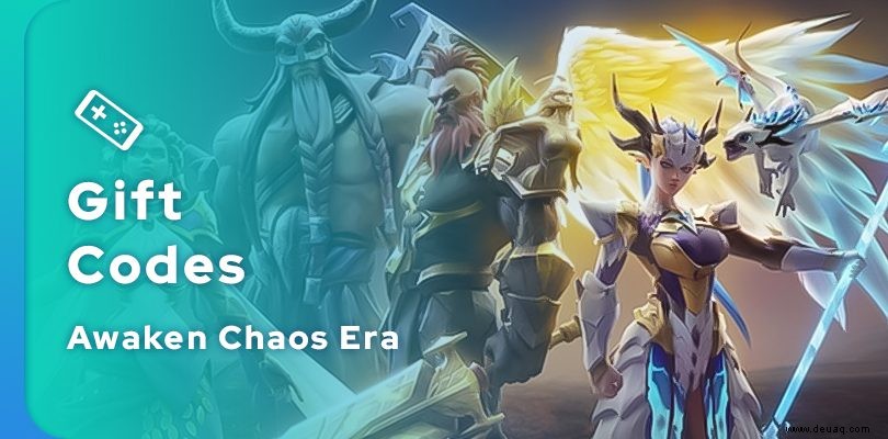 Alle Awaken Chaos Era-Codes im Jahr 2022 