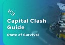 Capital Clash State of Survival-Leitfaden 