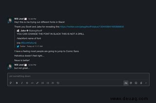 So ändern Sie Ihre Schriftart in Slack 