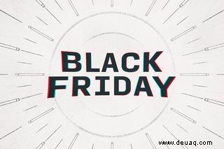 So finden Sie die besten Angebote am Black Friday und Cyber ​​Monday 2021 