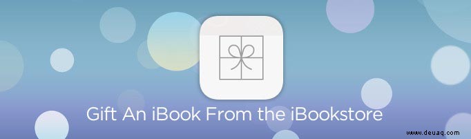 So verschenken Sie ein iBook aus dem iBookstore auf dem iPhone/iPad 