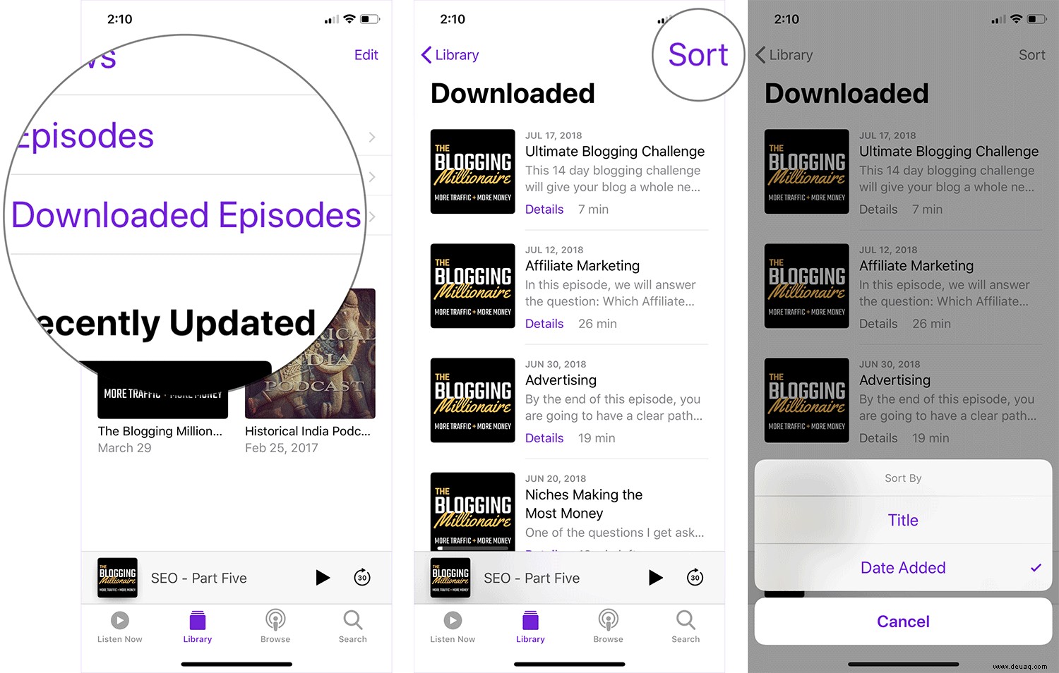 So sortieren Sie Podcasts in der Podcasts-App auf dem iPhone oder iPad 