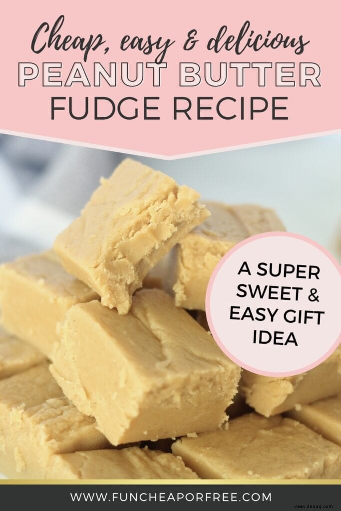 Supergünstiges und einfaches Erdnussbutter-Fudge-Rezept 