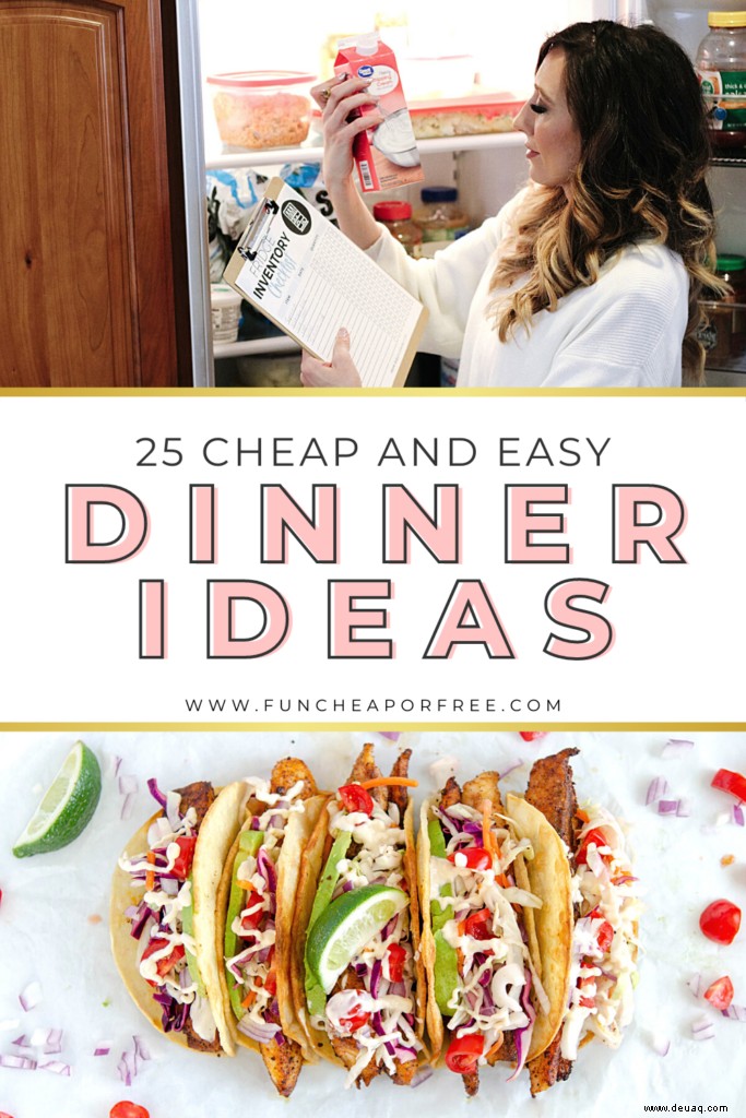 25 Dinner-Ideen, die Sie jetzt ausprobieren müssen – billig, einfach und keine Rezepte erforderlich! 