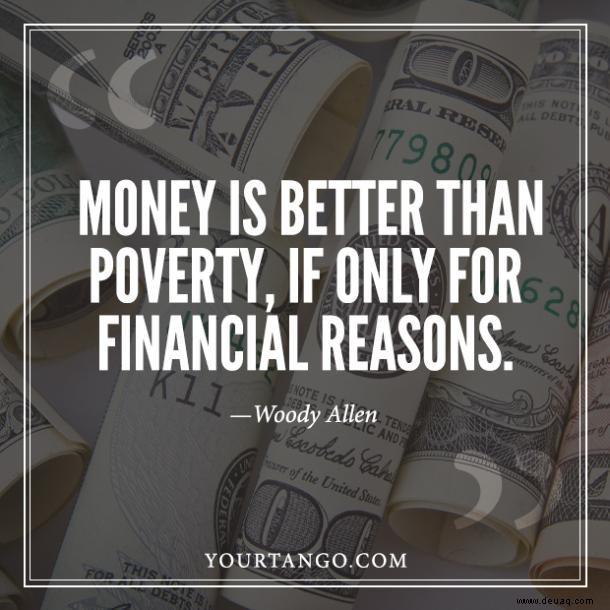 20 Zitate, die die Frage beantworten:„Kann Geld Glück kaufen?“ 