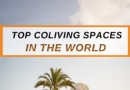 Die 5 besten Coliving Spaces der Welt:Die besten Co-Living-Standorte im Jahr 2022 