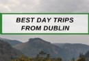 Die 10 besten Tagesausflüge von Dublin:Top Sehenswürdigkeiten, Touren + Ausflüge 