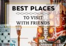 Beste Orte, um mit Freunden zu reisen:19 Reisen und Ferien für Gruppen 