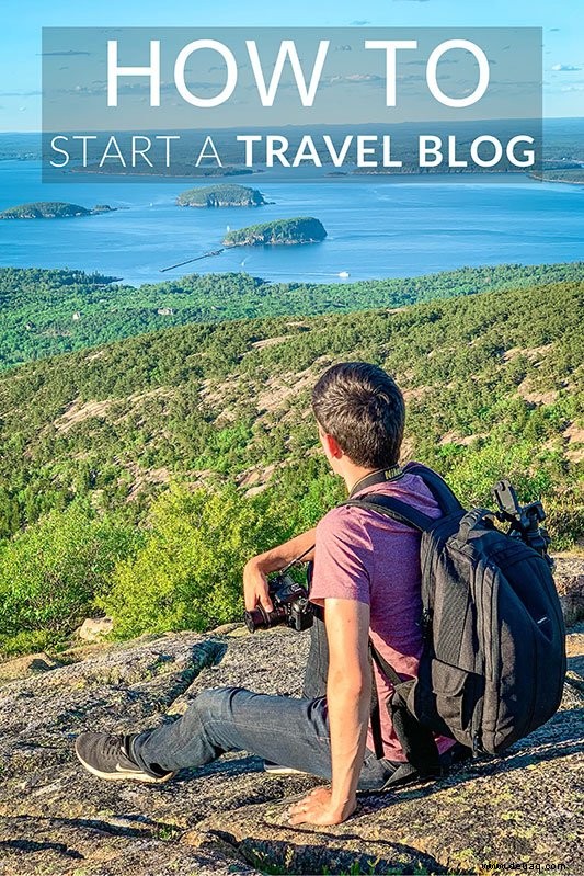 So starten Sie ein Reiseblog:Werden Sie Reiseblogger und verdienen Sie Geld 