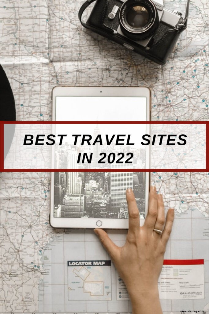 Beste Reise-Websites im Jahr 2022:Liste der Top-Websites für Reisen 