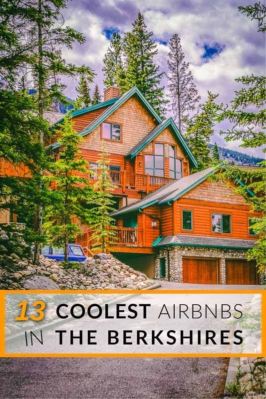 Die 20 besten Airbnbs in den Berkshires:Baumhäuser, Hütten und Ferienwohnungen 