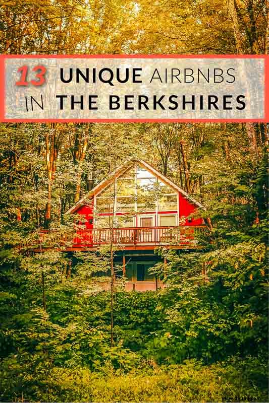 Die 20 besten Airbnbs in den Berkshires:Baumhäuser, Hütten und Ferienwohnungen 