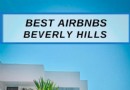 Die 12 besten Airbnbs in Beverly Hills, Kalifornien:Luxusvillen, Anwesen und mehr 