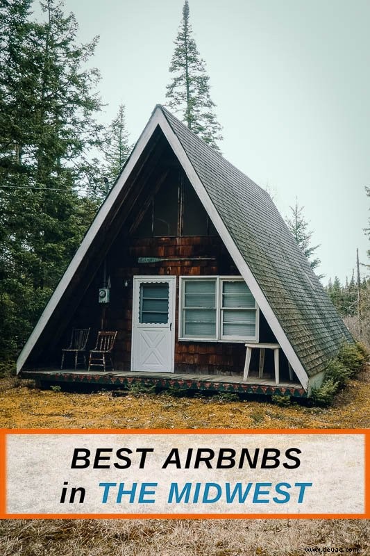 Die 17 besten Airbnbs im Mittleren Westen:Baumhäuser, Hütten und Ferienwohnungen 