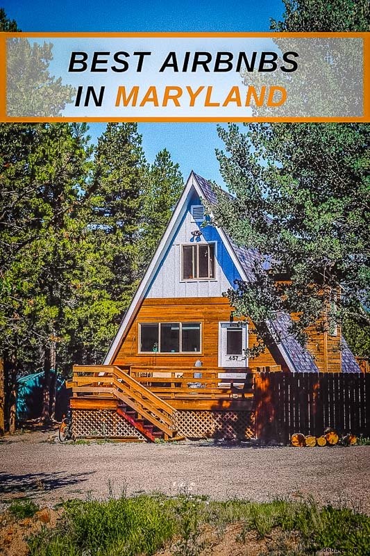 Die 20 besten Airbnbs in Maryland:Häuser am See, Hütten + Ferienwohnungen 