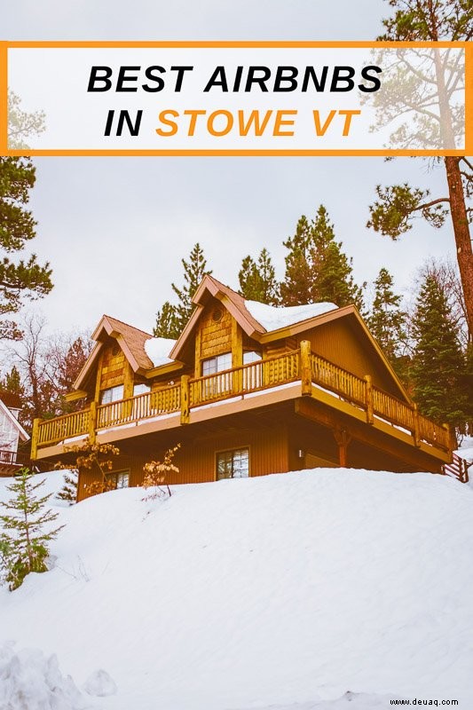 Die 11 besten Airbnbs in Stowe, VT:Hütten, Baumhäuser und mehr! 