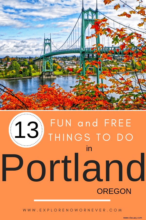 19 kostenlose oder günstige Aktivitäten in Portland (2022):Ein Insider-Leitfaden 