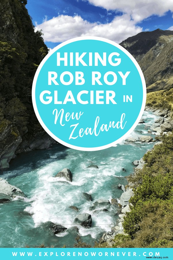 Wandern auf dem Rob Roy Glacier Track 