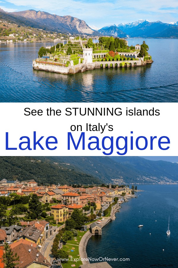 Lago Maggiore:Siehe Stresa und die Borromäischen Inseln 