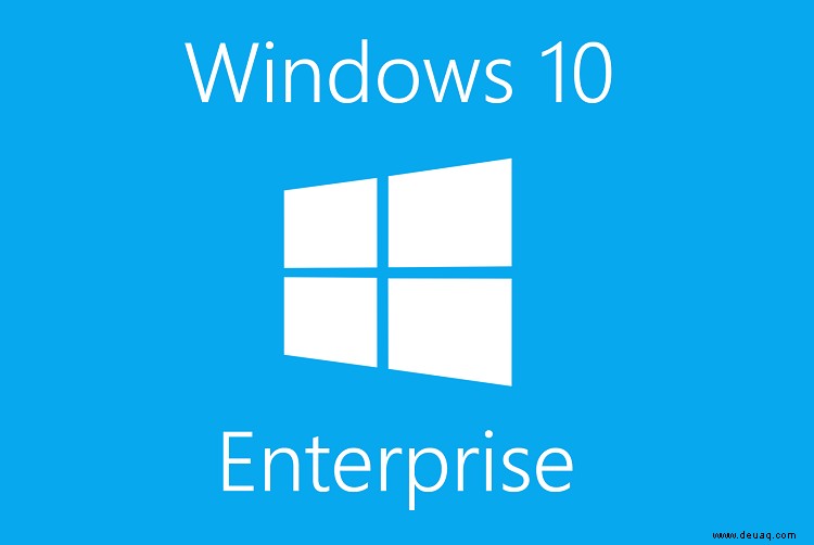 Windows 10 Pro vs. Enterprise – was brauchen Sie?