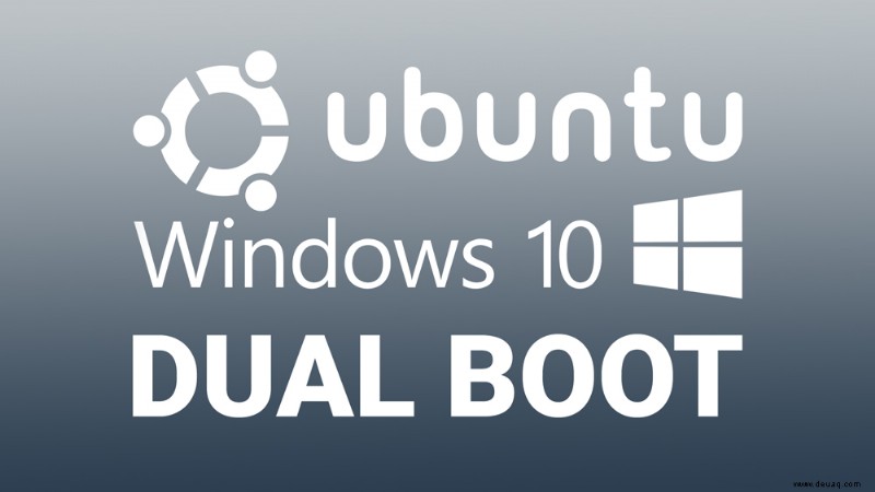 So installieren Sie Windows 10 zusammen mit Ubuntu