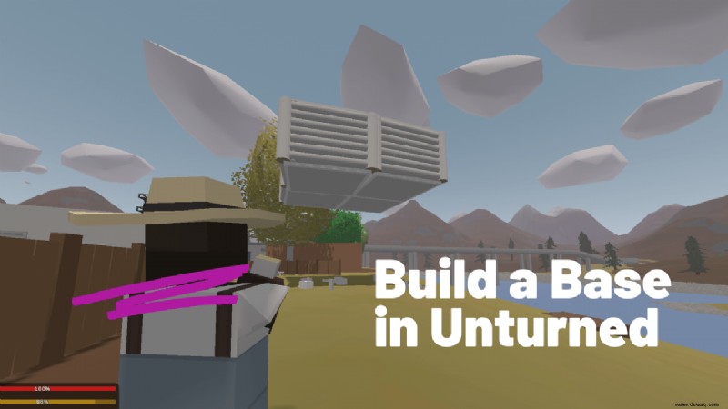 Wie man eine Basis in Unturned baut