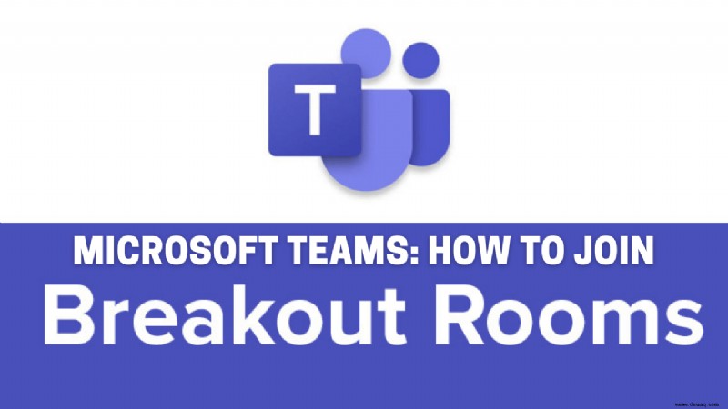 Beitritt zu Breakout Rooms in Microsoft Teams