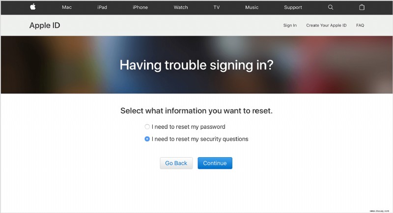 „Wir haben nicht genügend Informationen, um Ihre Sicherheitsfragen zurückzusetzen“ – Zurücksetzen des Apple-Kontos