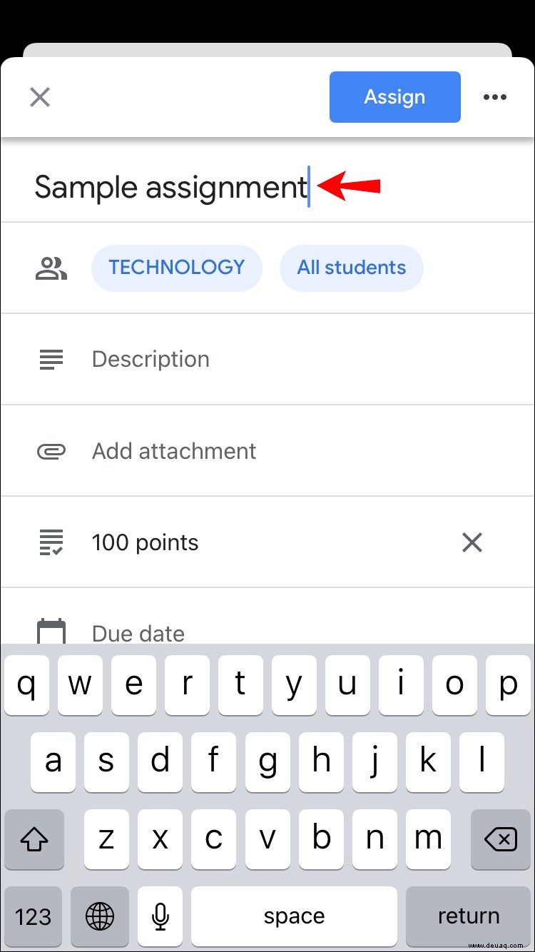 So erstellen Sie eine Aufgabe in Google Classroom