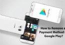 Zahlungsmethode in Google Play entfernen: Einfache Anleitung für Android, PC, GCash, UPI und Familienkonten